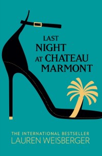Cover Last Night at Chateau Marmont