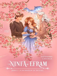 Cover "La ninfa di Efram" Volume I