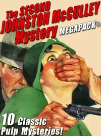 Cover Second Johnston McCulley Mystery MEGAPACK(R)