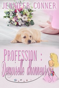 Cover Profession : Demoiselle d''honneur