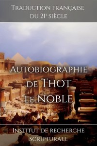 Cover Autobiographie de Thot le noble