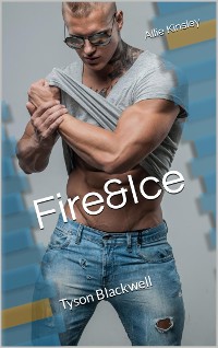 Cover Fire&Ice 20 - Tyson Blackwell