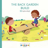 Cover STEAM Stories: The Backyard Build (Engineering)