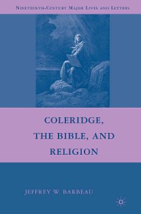 Cover Coleridge, the Bible, and Religion