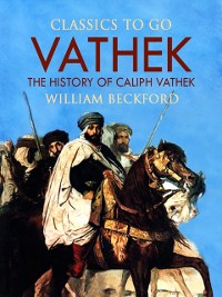 Cover Vathek, Or, The History of Caliph Vathek