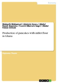 Cover Production of pancakes with millet flour in Ghana