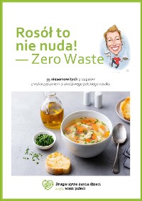 Cover Rosół to nie nuda - zero waste