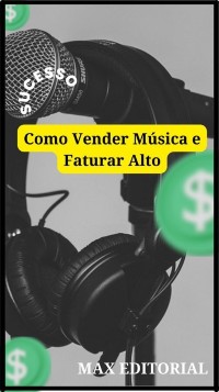 Cover Como Vender Música e Faturar Alto