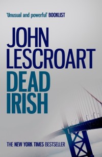 Cover Dead Irish (Dismas Hardy series, book 1)