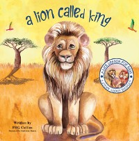 Cover Lion Called King