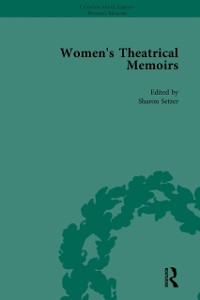 Cover Women's Theatrical Memoirs, Part I Vol 1