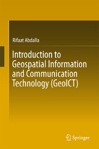 Cover Introduction to Geospatial Information and Communication Technology (GeoICT)