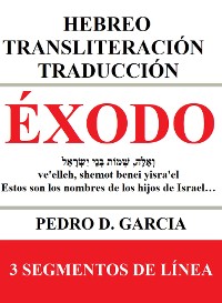 Cover Éxodo: Hebreo Transliteración Traducción