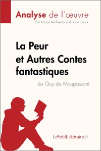 Cover La Peur et Autres Contes fantastiques de Guy de Maupassant (Analyse de l'œuvre)