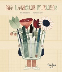 Cover Ma langue fleurie