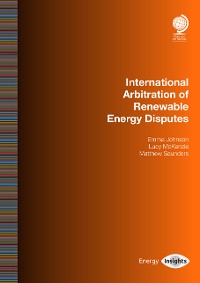 Cover International Arbitration of Renewable Energy Disputes