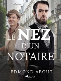 Cover Le Nez d''un Notaire