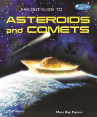 Cover Far-Out Guide to Asteroids and Comets