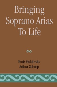 Cover Bringing Soprano Arias to Life