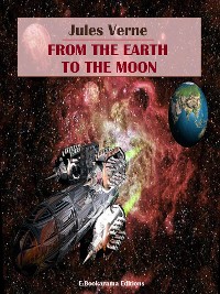 Cover From the Earth to the Moon