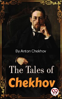 Cover The Tales of Chekhov