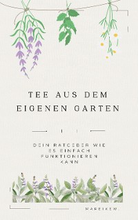 Cover Tee aus dem eigenen Garten