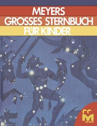 Cover Meyers Grosses Sternbuch fur kinder
