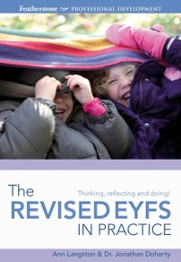 Cover The Revised EYFS in practice