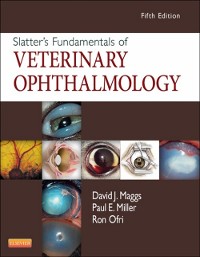 Cover Slatter's Fundamentals of Veterinary Ophthalmology - E-Book