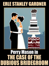 Cover The Case of the Dubious Bridegroom