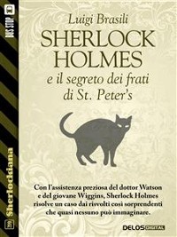 Cover Sherlock Holmes e  il segreto dei frati di St. Peter's