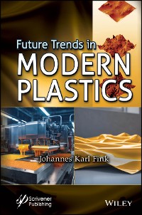 Cover Future Trends in Modern Plastics