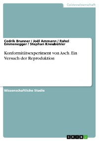 Cover Konformitätsexperiment von Asch. Ein Versuch der Reproduktion