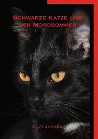 Cover Schwarze Katze und der Mordsommer