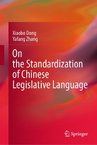 Cover On the Standardization of Chinese Legislative Language