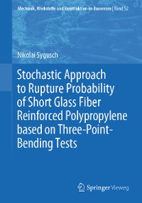 Cover Stochastic Approach to Rupture Probability of Short Glass Fiber Reinforced Polypropylene based on Three-Point-Bending Tests