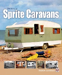 Cover The Story of Sprite Caravans