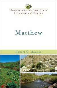 Cover Matthew (Understanding the Bible Commentary Series)
