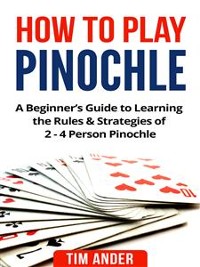 Cover How to Play Pinochle