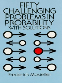 Cover Fifty Challenging Problems in Probability with Solutions
