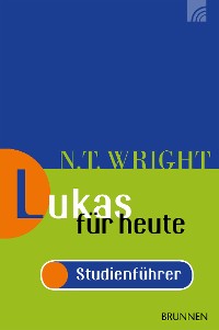 Cover Lukas für heute - Studienführer