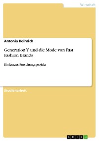 Cover Generation Y und die Mode von Fast Fashion Brands