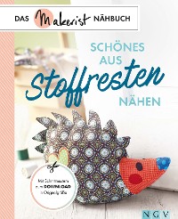 Cover Schönes aus Stoffresten nähen