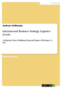 Cover International Business Strategy. Logistics in Asia
