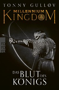 Cover Millennium Kingdom: Das Blut des Königs