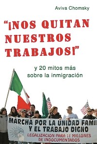 Cover "¡Nos Quitan Nuestros Trabajos!"