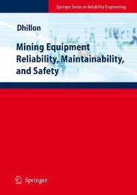 Cover Mining Equipment Reliability, Maintainability, and Safety
