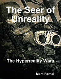 Cover Seer of Unreality: The Hyperreality Wars