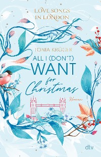 Cover Love Songs in London – All I (don't) want for Christmas
