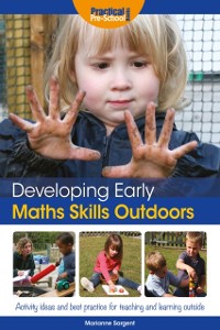 Cover Developing Early Maths Skills Outdoors